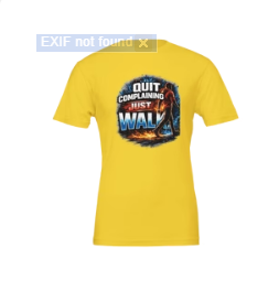 Quit Complaining Just Walk Inspire Unisex Tee
